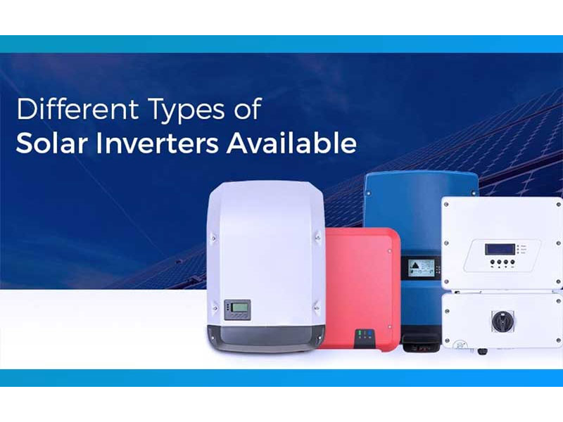 Different Types Of Solar Inverters